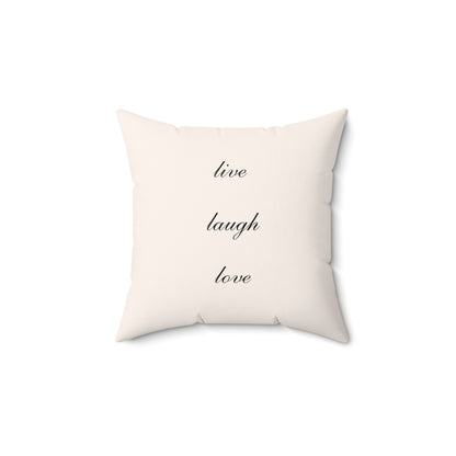 Live Laugh Love Throw Pillow